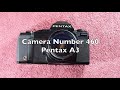 Camera Number 460 Pentax A3