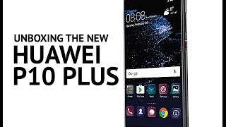 Huawei P10 Plus Unboxing