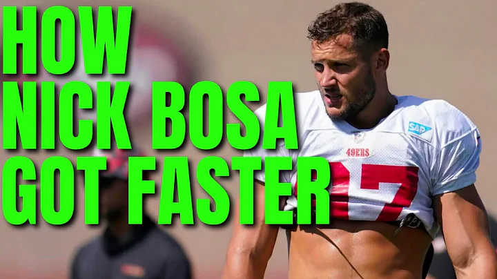 How Nick Bosa Got Himself Even Faster