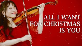 Mariah Carey - All I Want for Christmas Is You / Violin Cover - AYAKO ISHIKAWA