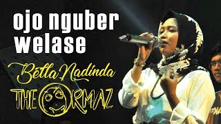 Video thumbnail of "OJO NGUBER WELASE - Bella Nadinda & The Ormaz (Mahesa Cover) ORCHESTRA VERSION"