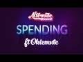 Alternate Sound - SPENDING ft. Okiemute (Live Version)