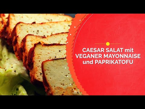 Caesar Salat mit Veganer Mayonnaise und Paprikatofu