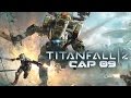 Titanfall 2 Pt 9 (Escalada mortal)