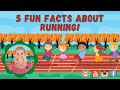 5 fun facts about running  ivy tv for kids