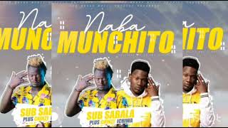 Sub Sabala Ft Chinzy - Naba Munchito