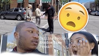 Asshole Chronicles Pt 1 Calling People Random Names
