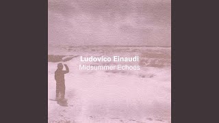 Experience (Solo Piano) - Ludovico Einaudi