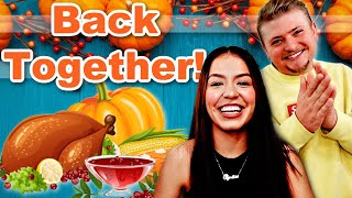 Back Together! | Thanksgiving Special!