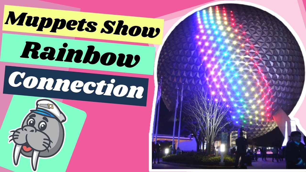 Muppet's Show - Rainbow Connection on Spaceship Earth | Festival of the Arts 2022 | Walrus Carp
