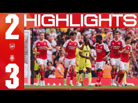 HIGHLIGHTS | Arsenal vs Villarreal (2-3) | Norgaard & Odegaard score in narrow pre-season defeat HIGHLIGHTS | Arsenal vs Villarreal (2-3) | Norgaard & Odegaard score in narrow pre-season defeat Thumbnail