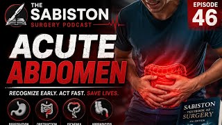 Download Lagu Acute Abdomen Explained | The Sabiston Surgery Podcast | Diagnosis, Differential & Management 