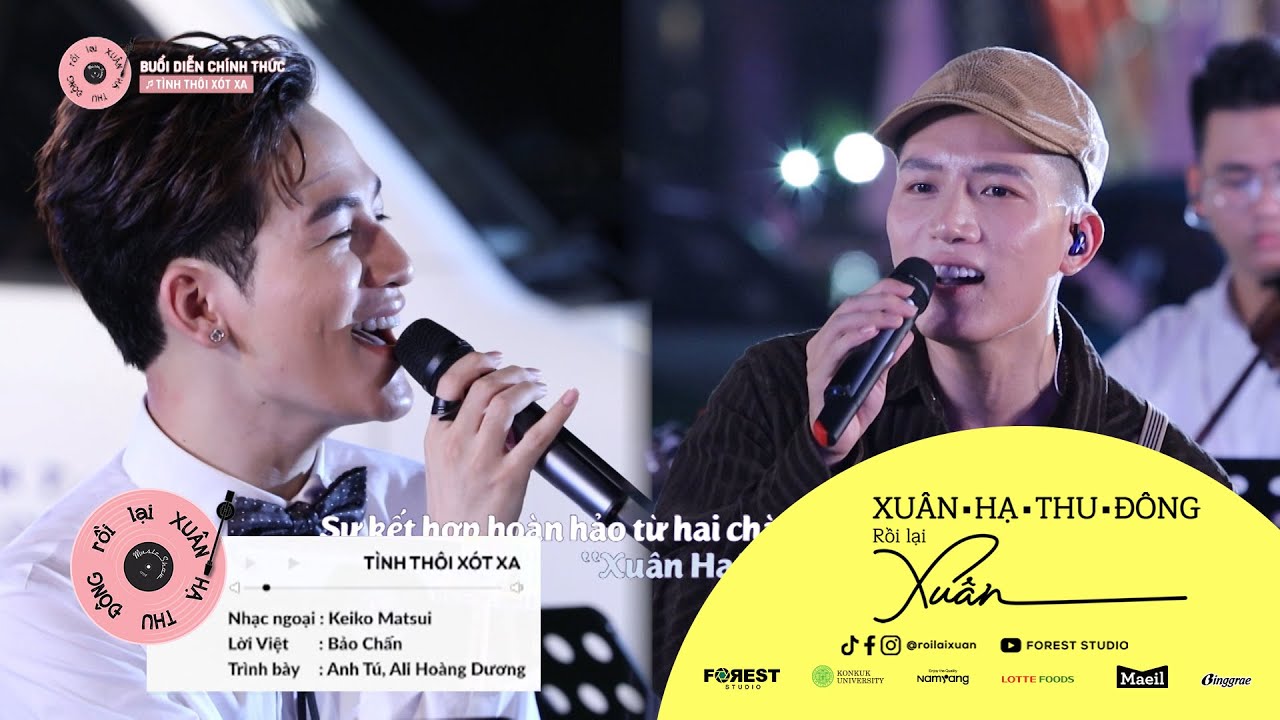 XHTDRLX | Tình Thôi Xót Xa - Anh Tú x Ali Hoàng Dương tại Xuân Hạ Thu Đông Rồi Lại Xuân