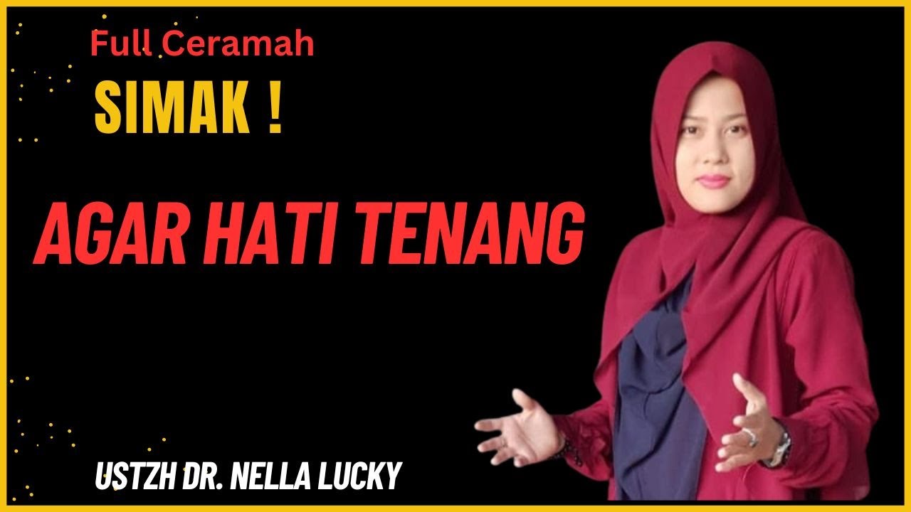 🔴Agar hati tenang bersama Ustadzah Dr. Nella Lucky