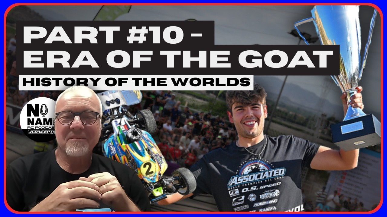 History of the 1/8th IFMAR Off Road Worlds - Part #10: Era of The GOAT!