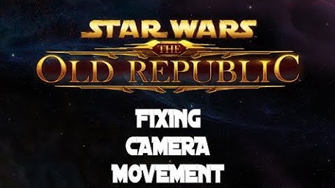 Reducing Camera Rotation Speed in Star Wars The Old Republic