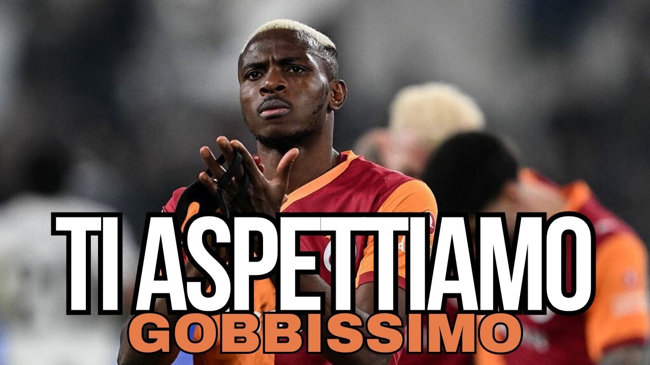 OSIMHEN CUORE BIANCONERO!