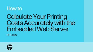 Calculate Your Printing Costs Accurately With The Embedded Web Server Hp Latex Hp Support