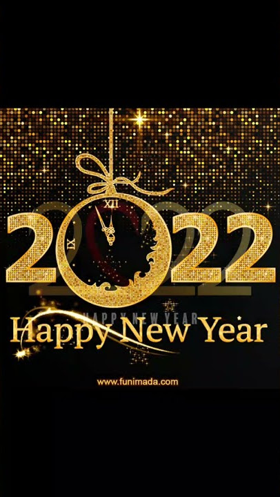 Happy New Year 2022 Whatsapp Status ||Happy New Year 2022 Status video || New Year 2022 Countdown