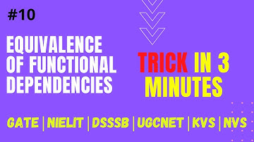 Equivalence of FD in DBMS | Explained by Bhawna Jain