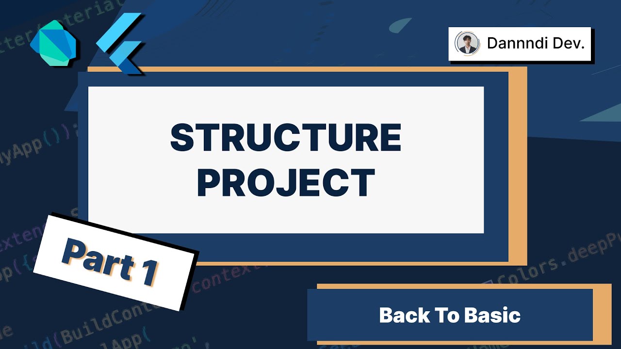 Flutter - Structure Folder (Back to Basic Series / Kembali Ke Basic ...
