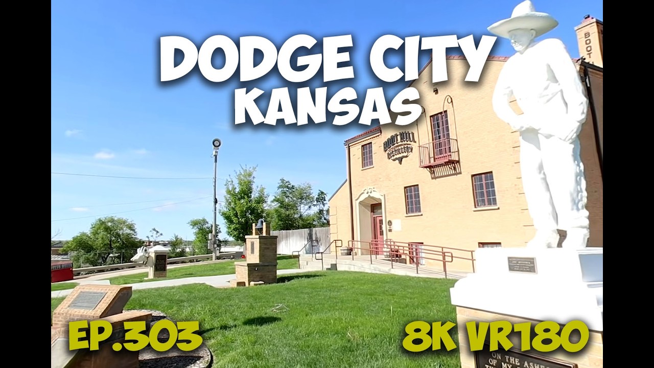 Ep.303 Dodge City Kansas - Boot Hill Museum Church And Boot Hill