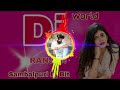 Sambalpuri Dj Bit| Dj world Ranjan