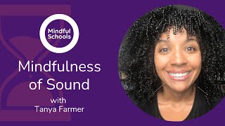 Mindful Moment: Mindfulness of Sound