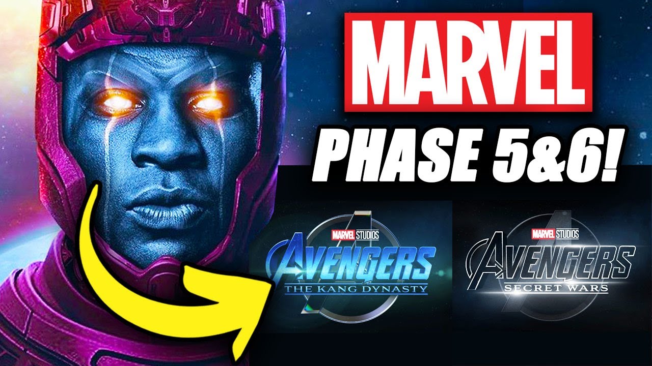 Marvel Phase 5 And 6 Revealed 2022 2025 Avengers Secret Wars Kang