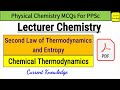 Second Law of Thermodynamics & Entropy Physical Chemistry PPSc MCQs for Lecturer Chemistry