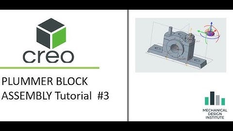 PLUMMER BLOCK ASSEMBLY Tutorial  #3