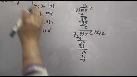 how many 3 digit numbers are divisible by 7