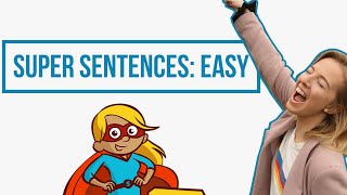 Writing Super Sentences // Adjectives & Synonyms For Kids
