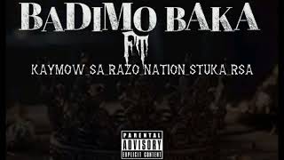 Badimo baka ft kaymow sa razo nation stuka rsa  