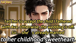 Tell her to accept the child I fathered with Ava.Otherwise,the wedding is off. Sir… she’s already...