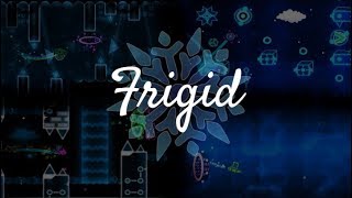 Frigid - TanookiBooki, TrueSquall, 8BitFudge (Me), and More!