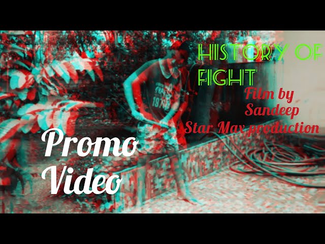 History of FIGHT|Sandeep| Star Max production 💥 class=