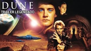 Duna (1984) - Trailer Legendado PT-BR