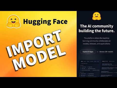 How to Import Hugging Face Model 2025? - YouTube