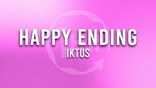 Iktus - Happy Ending (1 Hour Loop Music)