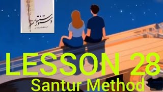 Master Faramarz Payvar Santur Method – Lesson 28 | Full Performance 