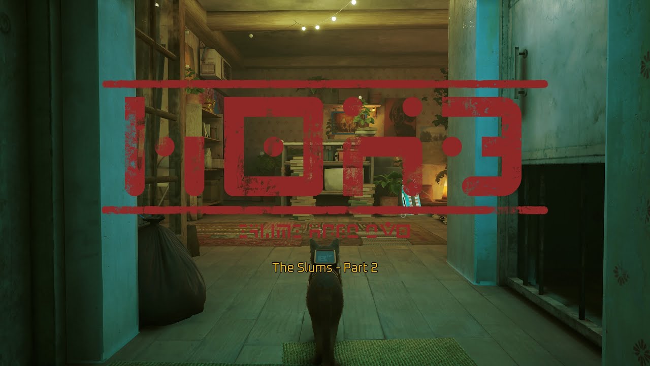 [PS4][PS+Game] Chơi Game - Stray - Chapter 6 - The Slums - Part 2 -P02