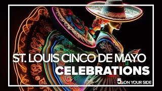 Here's how St. Louis is celebrating Cinco de Mayo