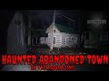 Haunted abandoned ghost town people gone missing here