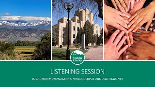 Information Listening Session for Employers: Boulder County Local Minimum Wage - Oct 2, 2023 Update