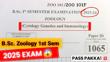 B.Sc. 1st Semester | Exam 2025 ZOO 101F Zoology Previous Year Question Paper (Earlier ZOO 102)