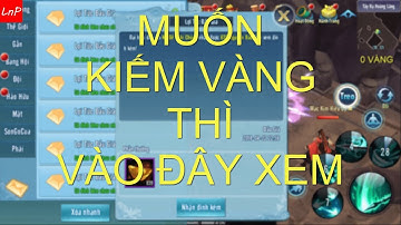 VLTK Mobile - Thắc Mắc Về Cách Kiếm Vàng Trong Game - Clans: Shadow of the Moon - Legend of Swordman
