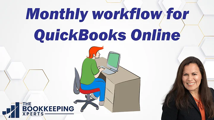 Monthly workflow for QuickBooks Online and ongoing bookkeeping tasks.