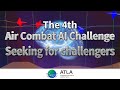 The promotion of the 4th Air Combat AI Challenge