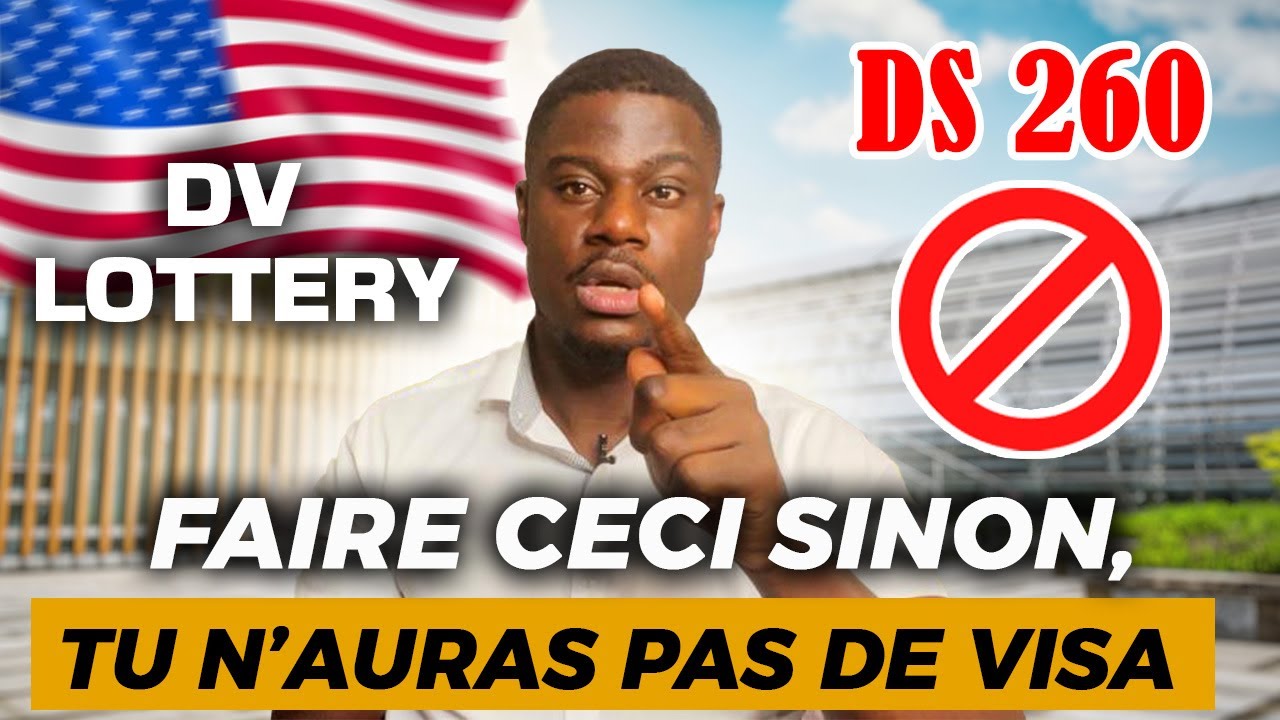 DV Lottery - Vite Remplir Votre Form DS 260